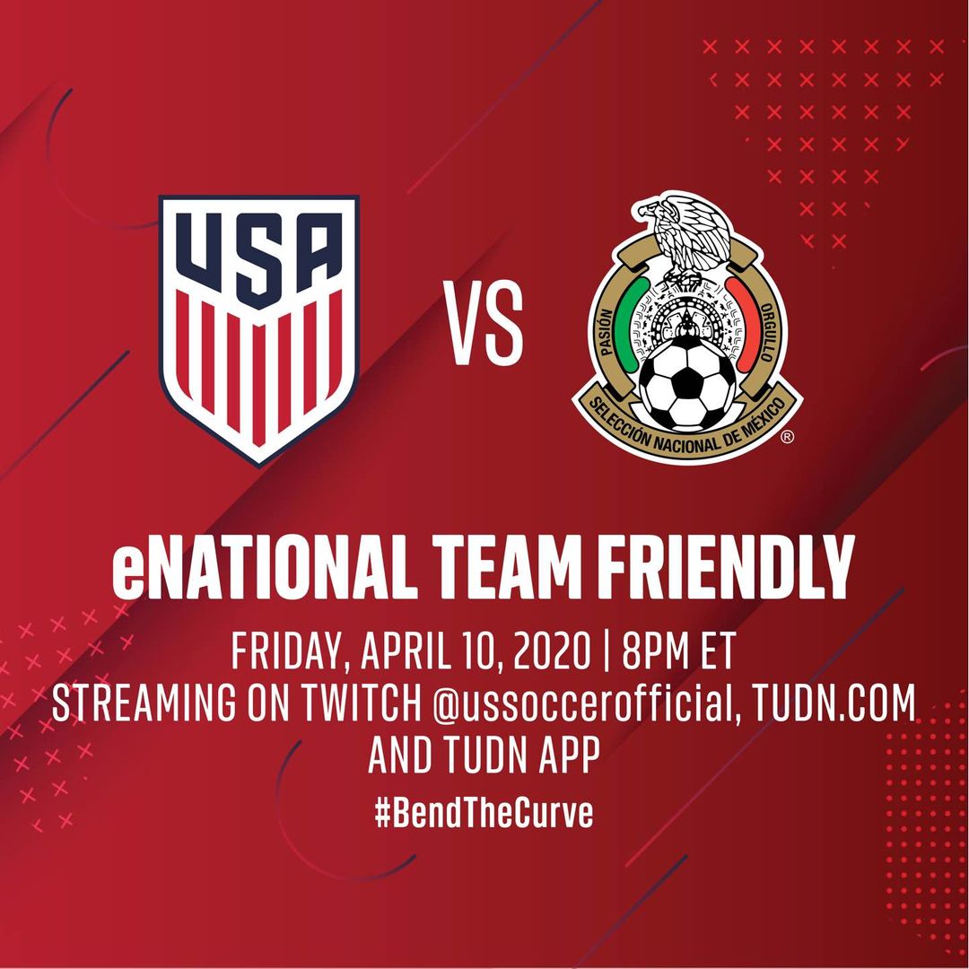 U.S. Soccer Launches Twitch Account with eNational Team vs. Mexico This Friday as Part of “Bend the Curve. Stay at Home” Campaign