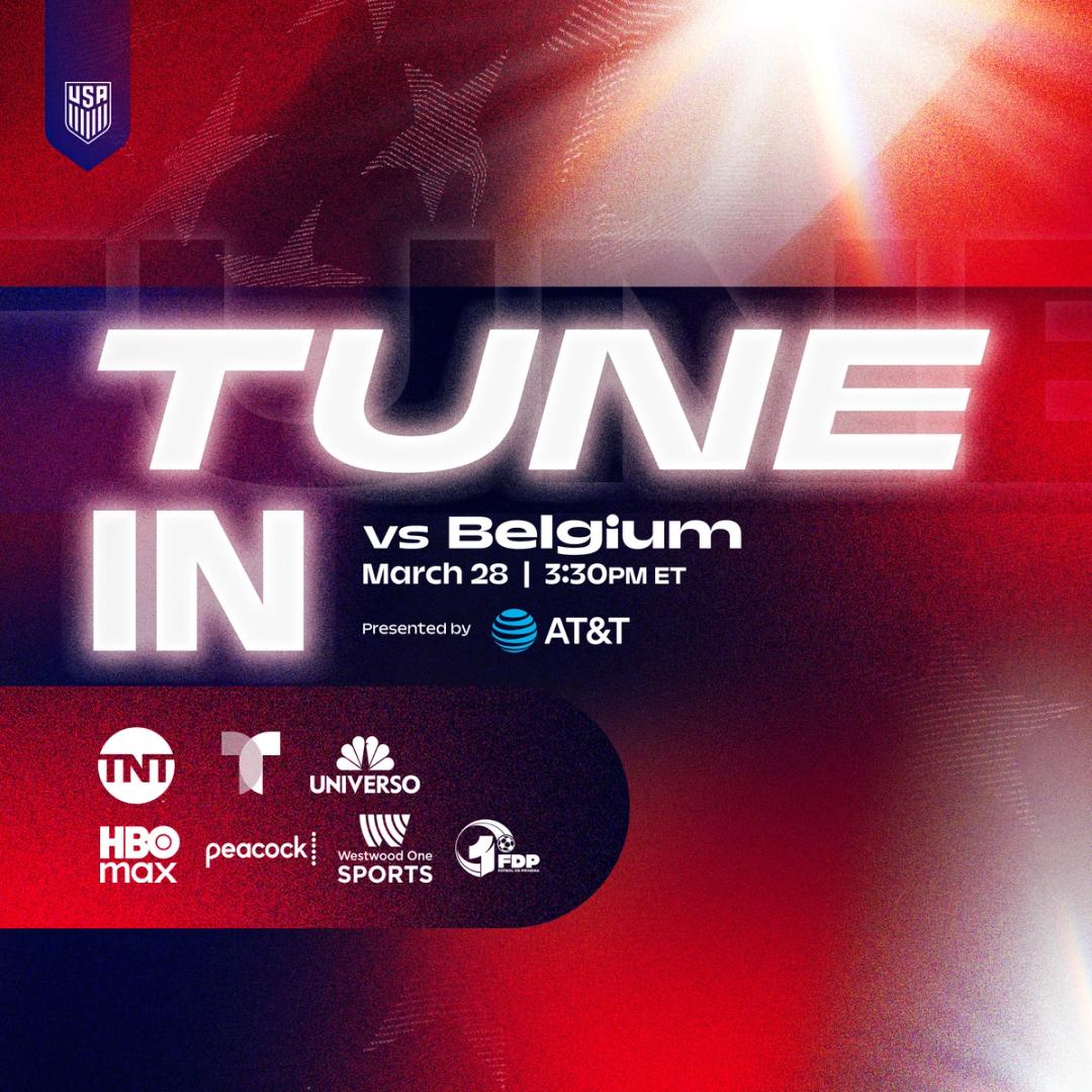 How to Watch: USMNT vs. Belgium on Saturday, March 28 in Atlanta, Georgia
