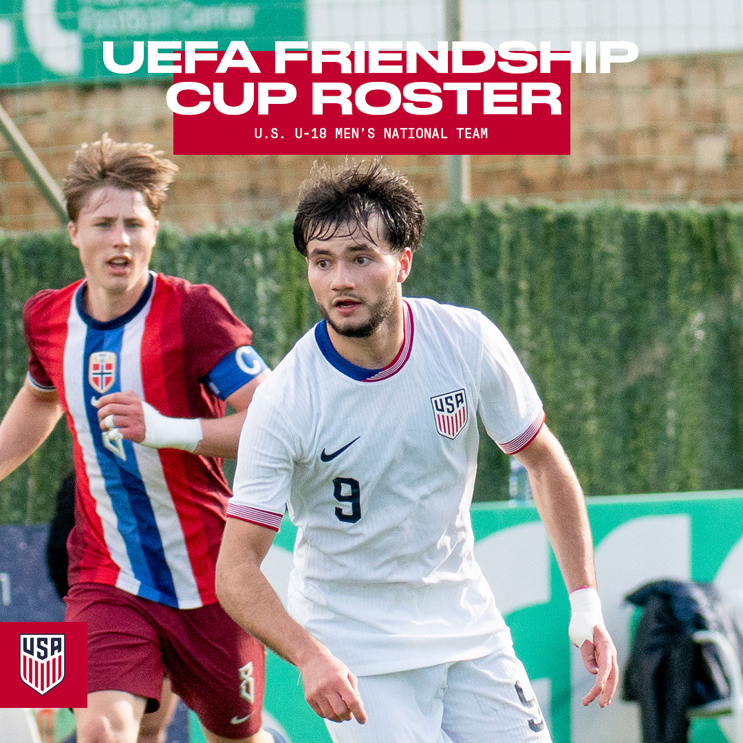 U.S. Under-18 Men’s National Team to Face France, Argentina and Australia at UEFA Friendship Cup in Switzerland
