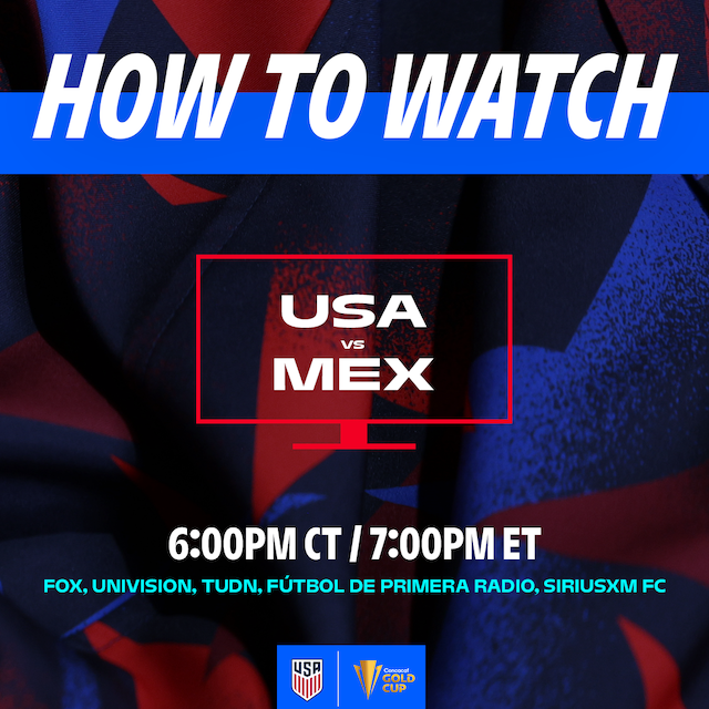 How to Watch: USMNT vs. Mexico in Gold Cup Final