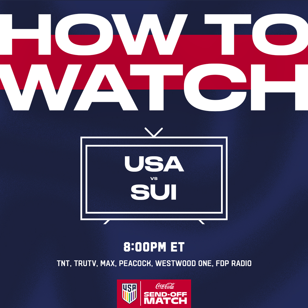 How to Watch: USMNT vs. Switzerland