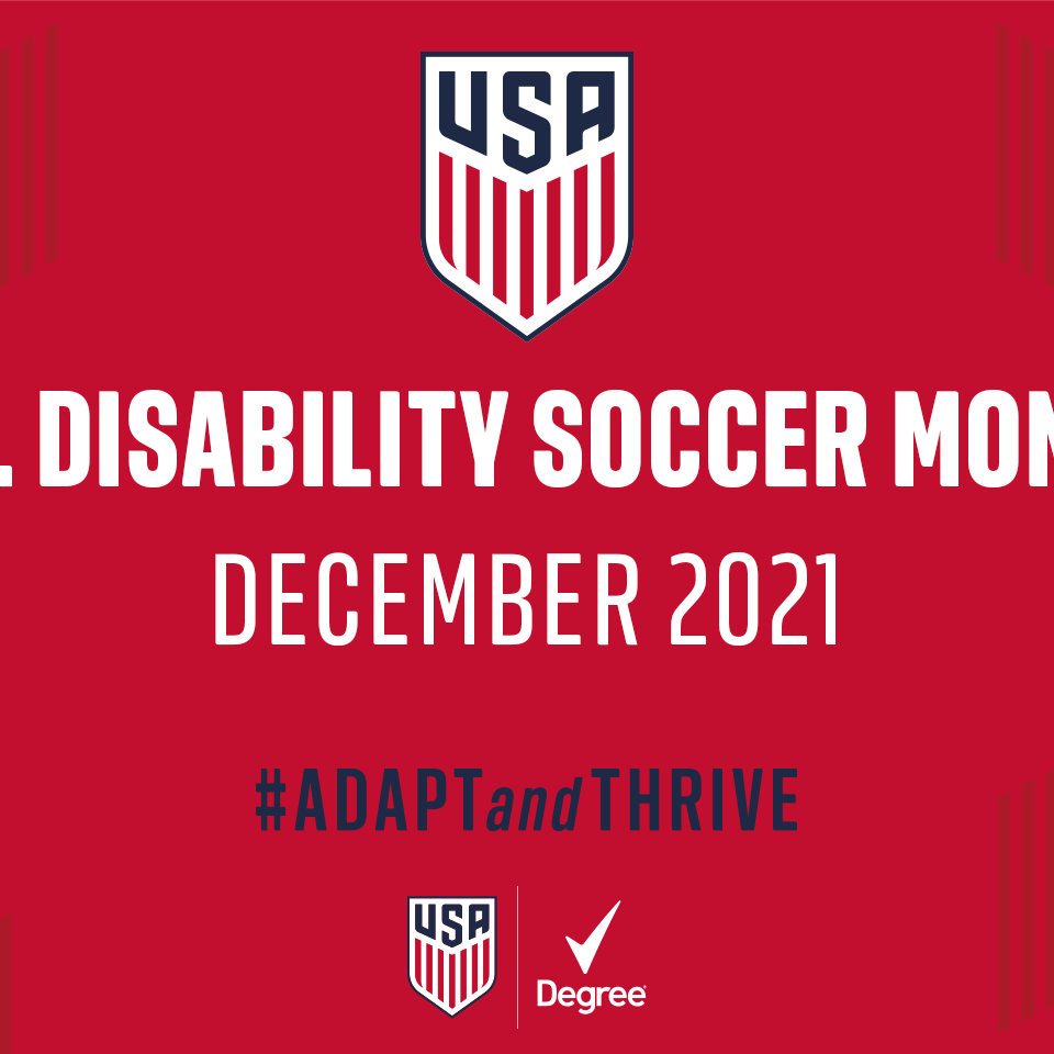 Degree Deodorant Teams Up With US Soccer For Return Of US Disability Soccer Month In December
